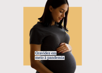 gravidez em meio a pandemia