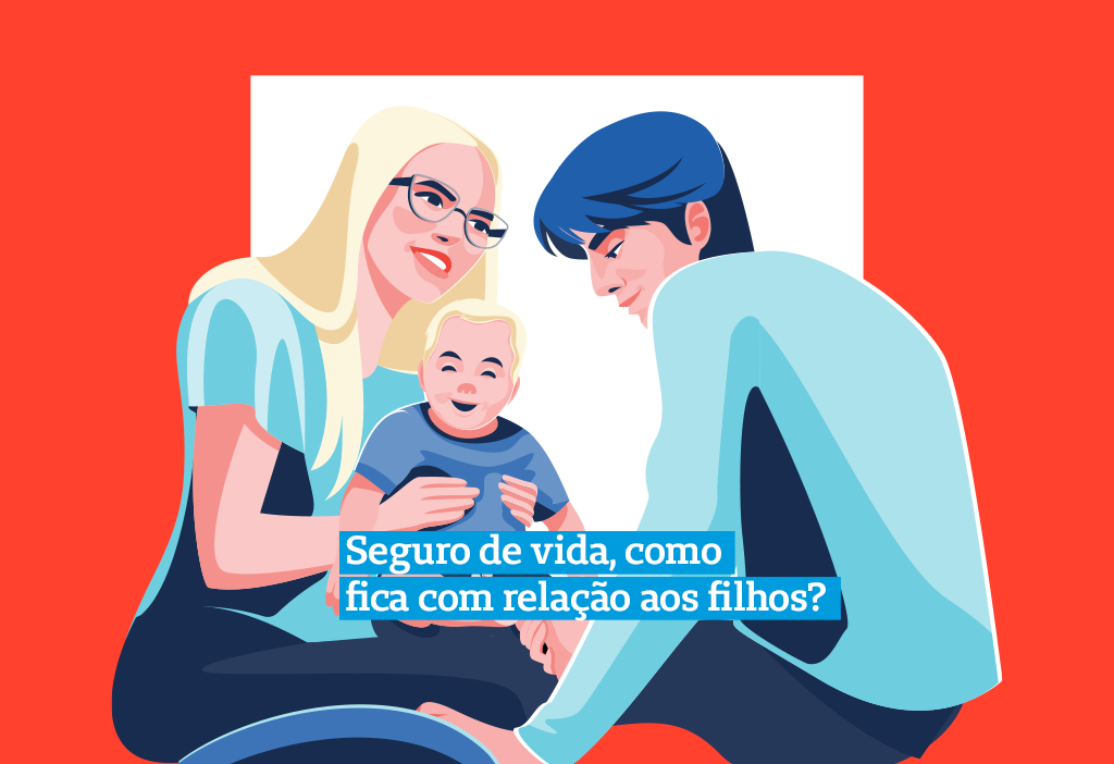seguro de vida como fica filhos