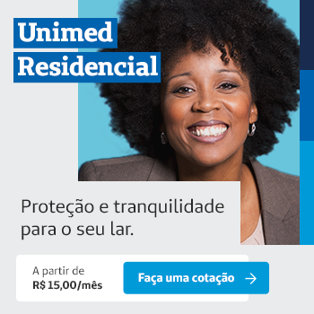Unimed Residencial. Proteção e tranquilidade para o seu lar.