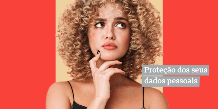 Protecao dos dados pessoais