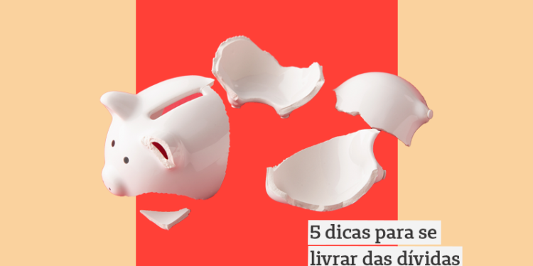 5 dicas para se livrar das dividas