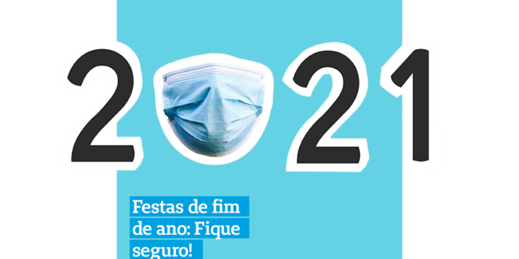 Festas de fim de ano: Fique seguro!