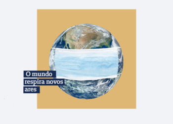 O mundo respira novos ares.
