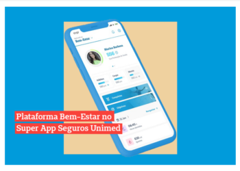 ilustração de aplicativo em celular com um fundo azul e a frase plataforma bem estar no Super App Seguros Unimed