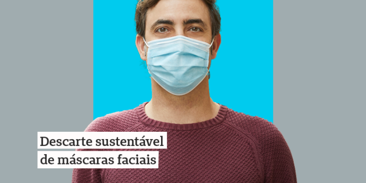 Como descartar corretamente a máscara de proteção contra a COVID-19