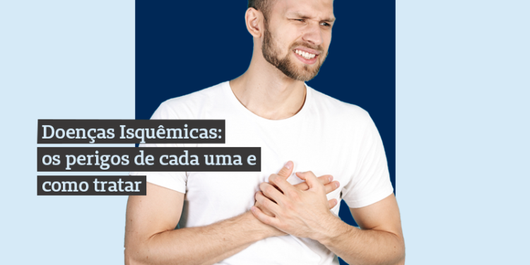 Homem à frente de um fundo azul escuro e azul claro. Com o texto Doenças Isquêmicas: os perigos de cada uma e como tratar.