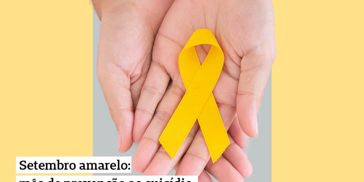 Setembro amarelo: mês de prevenção ao suicídio