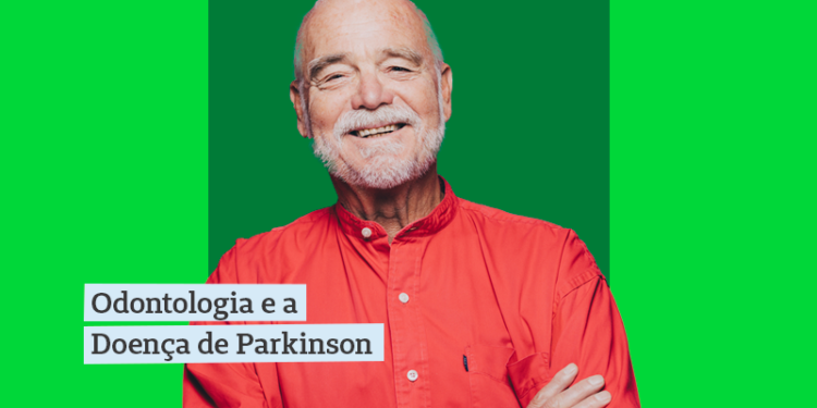 odontologia e a doença de parkinson