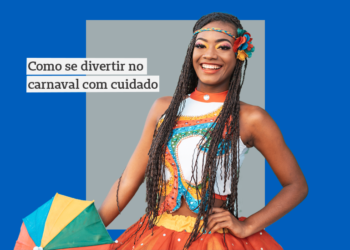 Vai curtir o Carnaval? Veja 11 dicas para diminuir risco de pegar covid-19