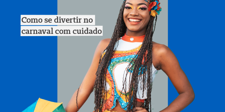 Vai curtir o Carnaval? Veja 11 dicas para diminuir risco de pegar covid-19
