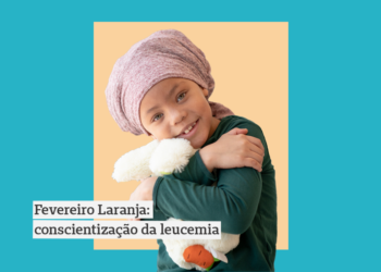 Fevereiro Laranja: mês reforça conscientização da leucemia e importância da doação de medula óssea
