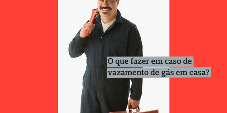 homem uniformizado com maleta de ferramentas, sorrindo, com a legenda "o que fazer em caso de vazamento de gás em casa"