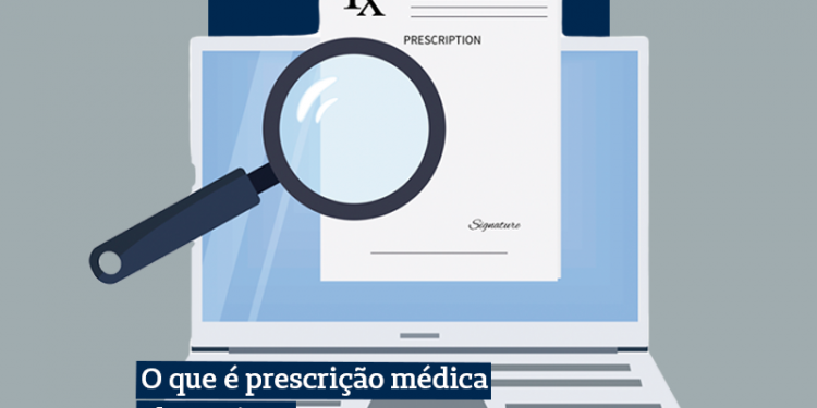 O que é prescrição médica eletrônica?
